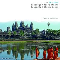 Imade Saputra - Cambodge / Terre Khmere (Cambodia / Khmere Lands)