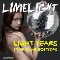 Limelight - Light Years (The Club Edition)
