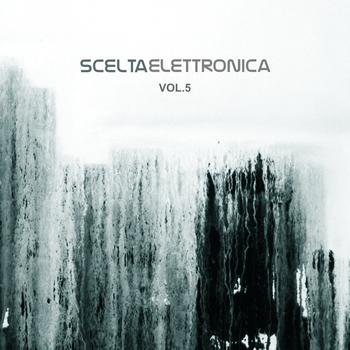 Various Artists - Scelta Elettronica, Vol. 5