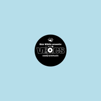Rick Wilhite presents - Vibes New & Rare Music - Part 3