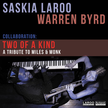 Saskia Laroo & Warren Byrd - Two of a Kind