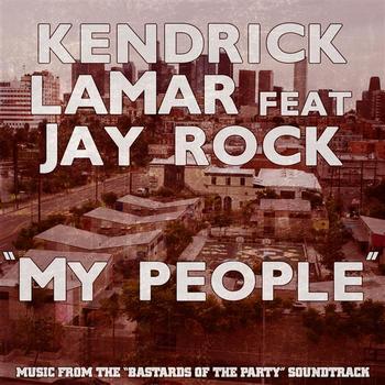 Kendrick Lamar - My People - Single (Explicit)