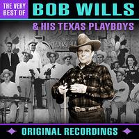 Bob Wills & his Texas Playboys - The Very Best Of