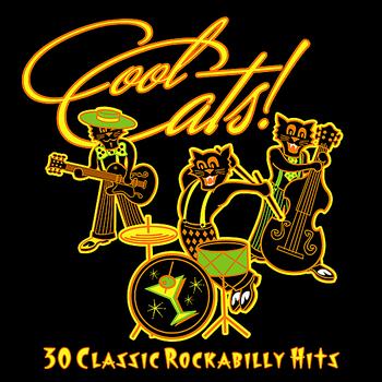 Various Artists - Cool Cats - 30 Classic Rockabilly Hits