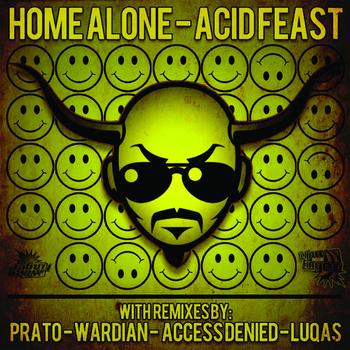 Home Alone - Acid Feast