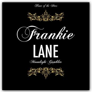Frankie Lane - Moonlight Gambler
