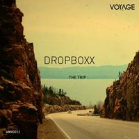 Dropboxx - The Trip