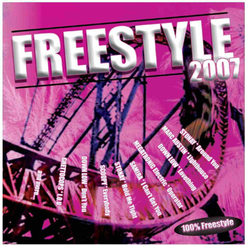 Various Artists - Freestyle 2007