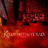 killwhitneydead - Hell To Pay