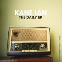 Kane Ian - The Daily EP