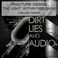 Fracture Design - The Lights Within Her Eyes