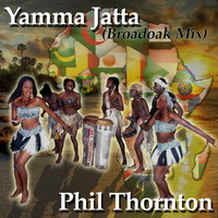 Phil Thornton - Yamma Jatta