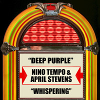 Nino Tempo & April Stevens - Deep Purple / Whispering