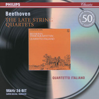 Quartetto Italiano - Beethoven: The Late String Quartets