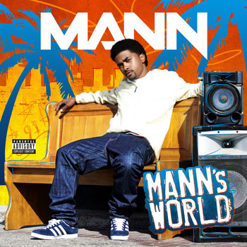 Mann - Mann's World (Explicit)