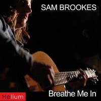 Sam Brookes - Breathe Me In