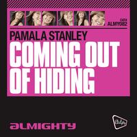 Pamala Stanley - Almighty Presents: Coming Out Of Hiding
