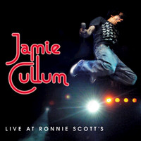 Jamie Cullum - Live At Ronnie Scott's