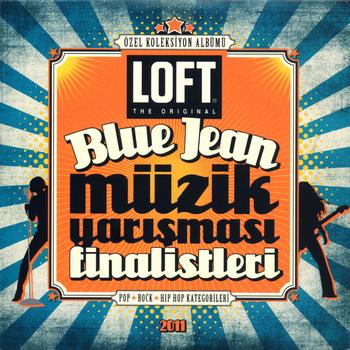 Various Artists - Loft Blue Jean Müzik Yarışması