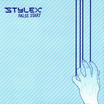 Stylex - False Start