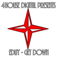 Eduy - Get Down