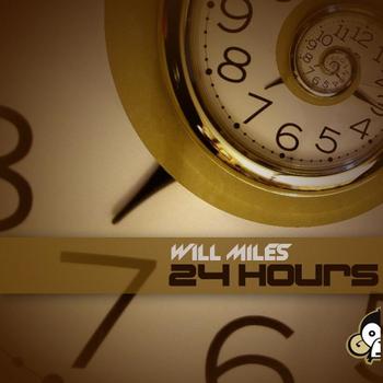 Will Miles - 24 Hours