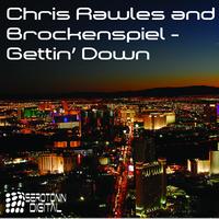 Chris Rawles & Brockenspiel - Gettin' Down