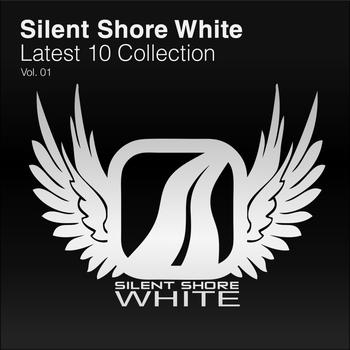 Various Artists - Silent Shore White - Latest 10 Collection Vol. 01