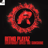 Ritmo Playaz - Everybody Loves The Sunshine