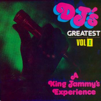Various Artists - DJ's Greatest Vol. 1 - A King Jammy Experience