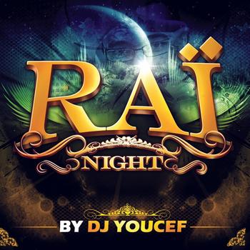 Various Artists - Rai Night by DJ Youcef