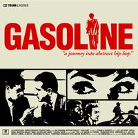 Gasoline - Journey into abstract hip hop