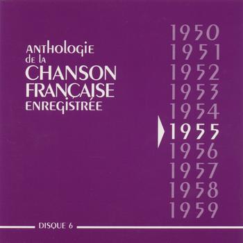 Various Artists - Anthologie de la chanson francaise enregistrée 1955