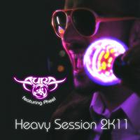 AurA feat. Pheel - Heavy Session 2k11