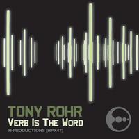 Tony Rohr - Verb Is The Word
