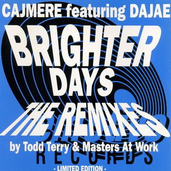 Cajmere feat. Dajae - Brighter Days