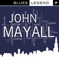 John Mayall - Blues Legend Vol. 7