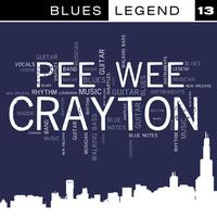 Pee Wee Crayton - Blues Legend Vol. 13