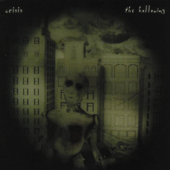 Crisis - The Hollowing