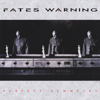 Fates Warning - Perfect Symmetry (Expanded Edition)