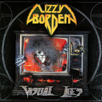 Lizzy Borden - Visual Lies (Remastered)