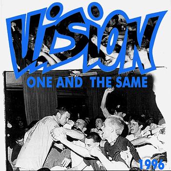 Vision - One and the Same