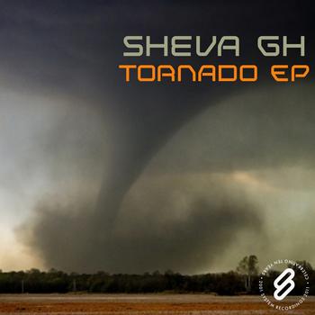 Sheva Gh - Tornado EP