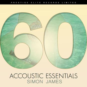 Simon James - 60 Accoustic Essentials