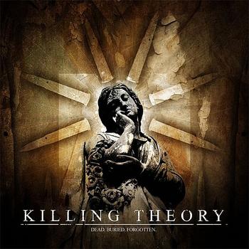 Killing Theory - Dead. Buried. Forgotten - EP
