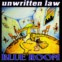 Unwritten Law - Blue Room (Explicit)