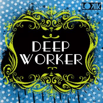 Various Artists - Deep Worker