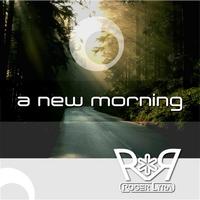 Roger Lyra - A New Morning