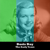 Doris Day - The Early Years