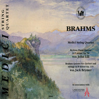 Medici String Quartet - Brahms: Piano Quintet in F Minor & Quintet for Clarinet and Strings in B Minor